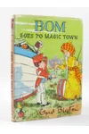 Bom Goes to Magic Town