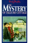 The Mystery of Tally-Ho Cottage