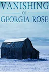 The Vanishing of the Georgia Rose