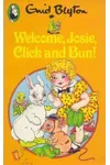 Welcome Josie, Click and Bun