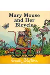 Mary Mouse and Her Bicycle