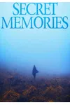 Secret Memories