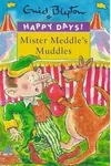 Mister Meddle's Muddles