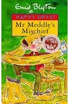 Mr Meddle's Mischief