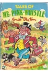 Tales Of Mr. Pink-Whistle