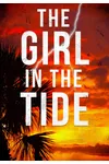 The Girl in the Tide