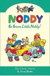 Be Brave Little Noddy!