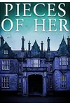 Pieces of Her