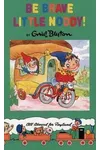 Be Brave Little Noddy