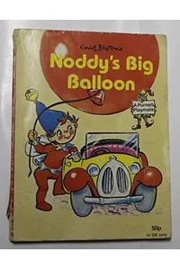 Noddy's Big Balloon