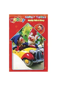Short Tales Noddy Tells A Story