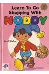 Learn to Go Shopping with Noddy