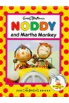 Noddy and Martha Monkey