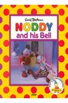 Noddy And His Bell