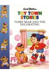 Toy Town Stories – Tubby Bear and the Decorating