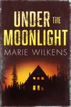 Under the Moonlight
