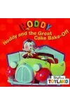 Noddy and the Great Cake Bake-Off