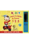 Noddy Learn to Write and Count 123