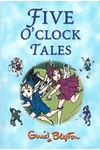 Five O'Clock Tales