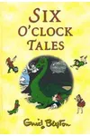 Six O'Clock Tales