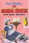 The Magic Brush And Other Stories
