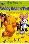 The Teddy Bear's Tail And Other Stories