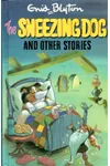 The Sneezing Dog And Other Stories