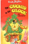 The Cuckoo In The Clock And Other Stories