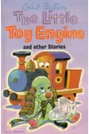 The Little Toy Engine And Other Stories