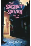 Secret Seven on the Trail
