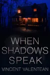 When Shadows Speak