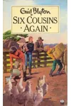 Six Cousins Again