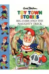 Big-Ears And The Naughty Trick