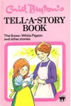 The Snow White Pigeon and Other Stories