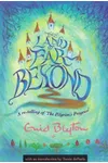 The Land of Far Beyond