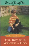 The Boy Who Wanted A Dog