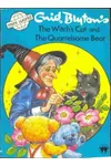 The Witch's Cat and The Quarrelsome Bear