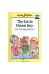 The Little Green Imp And The Magic Rubber