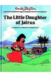 The Little Daughter Of Jairus