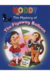 The Mystery Of The Flyaway Balloon