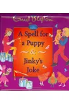 A Spell for a Puppy & Jinky's Joke