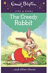 The Greedy Rabbit