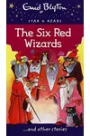 The Six Red Wizards