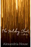 The Holiday Shorts