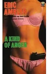 A Kind Of Anger