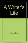 A Writer's Life