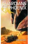 Guardians of the Phoenix
