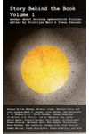 Story Behind the Book : Volume 1