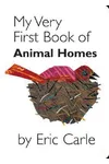 My Very First Book of Animal Homes