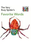 The Very Busy Spider's Favorite Words